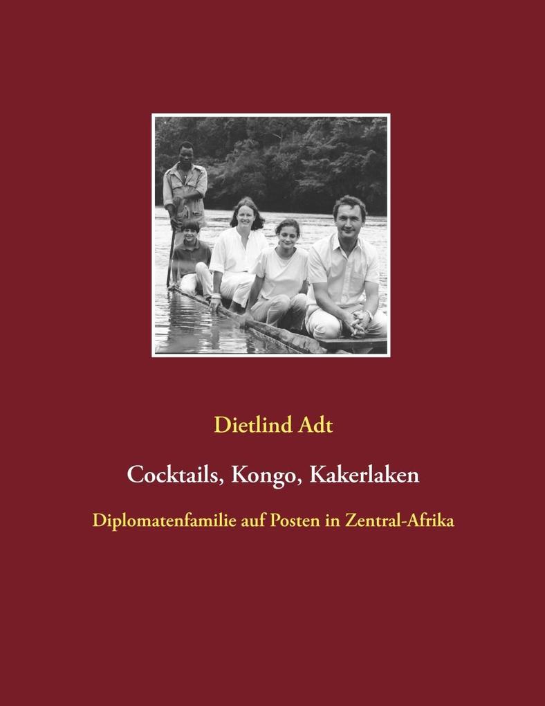 Produktbild: Cocktails, Kongo, Kakerlaken | Dietlind Adt