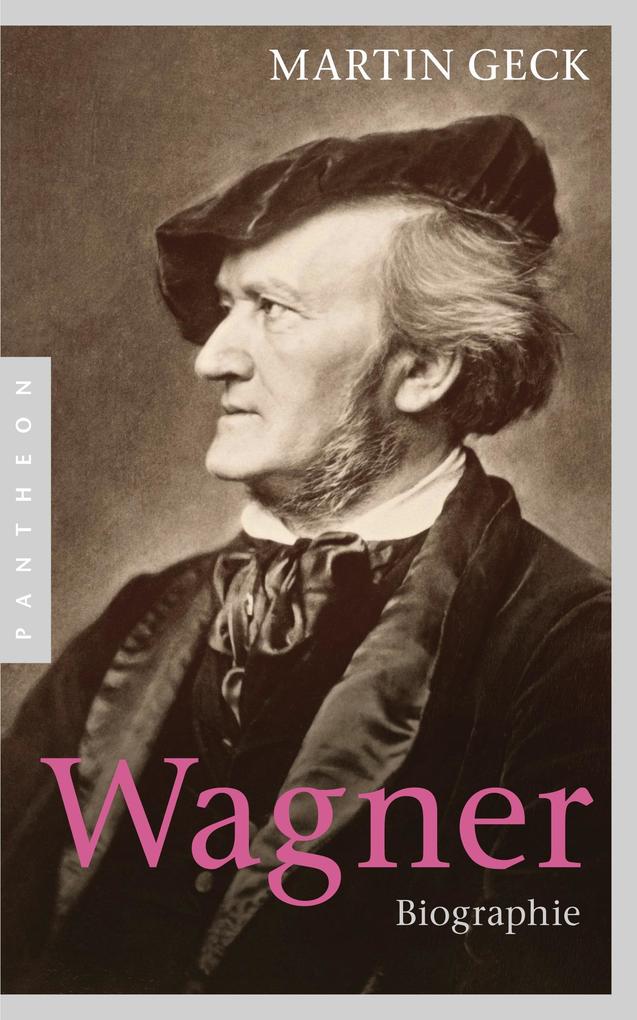 Produktbild: Richard Wagner | Martin Geck