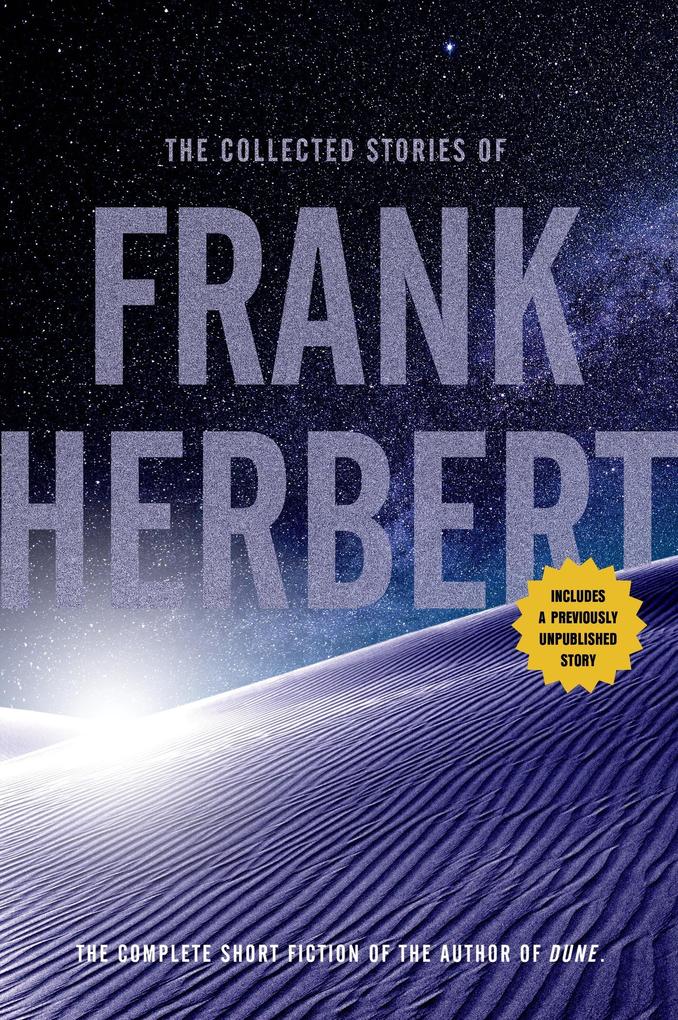 Produktbild: The Collected Stories of Frank Herbert | Frank Herbert