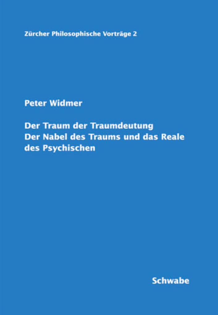 Produktbild: Der Traum der Traumdeutung | Peter Widmer