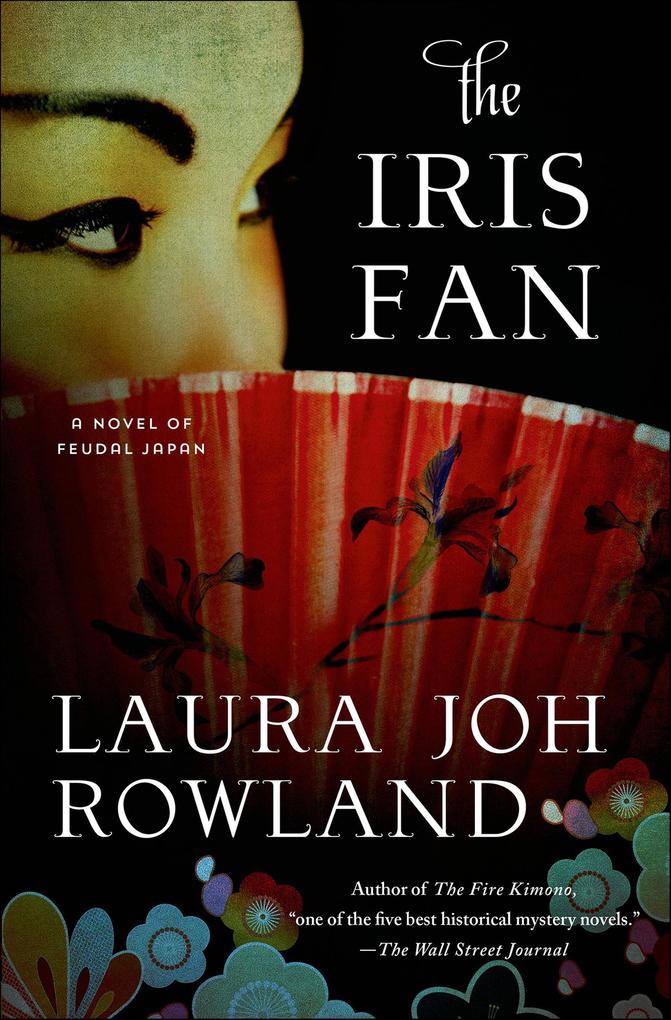 Produktbild: The Iris Fan | Laura Joh Rowland