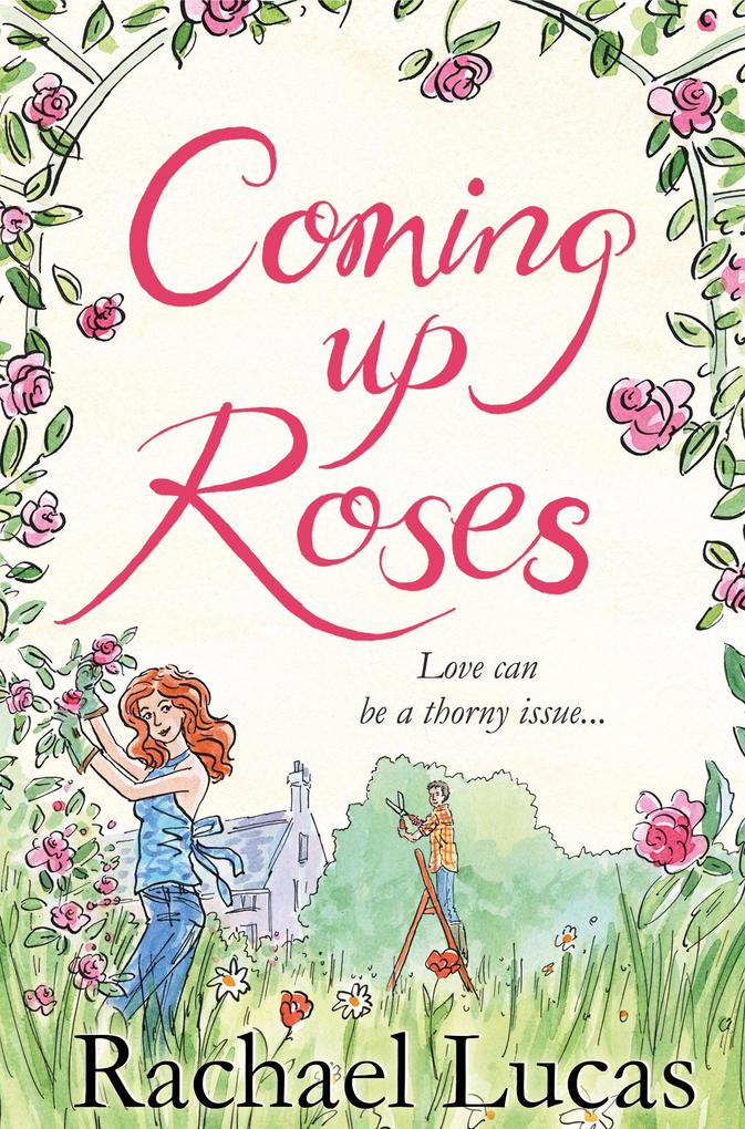 Produktbild: Coming Up Roses | Rachael Lucas
