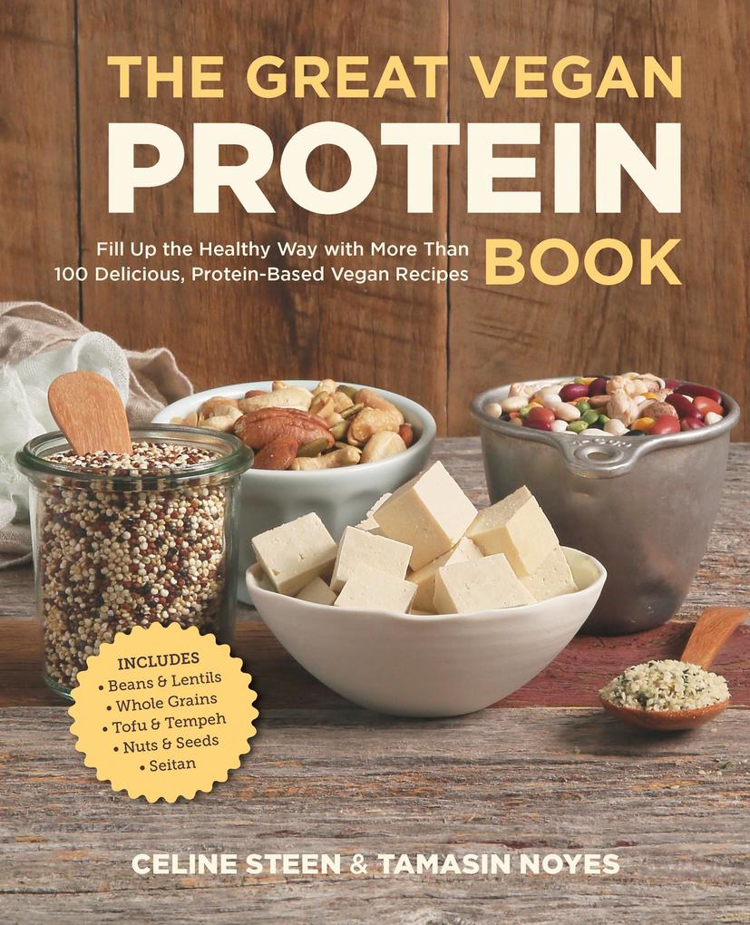 Produktbild: The Great Vegan Protein Book | Celine Steen, Tamasin Noyes