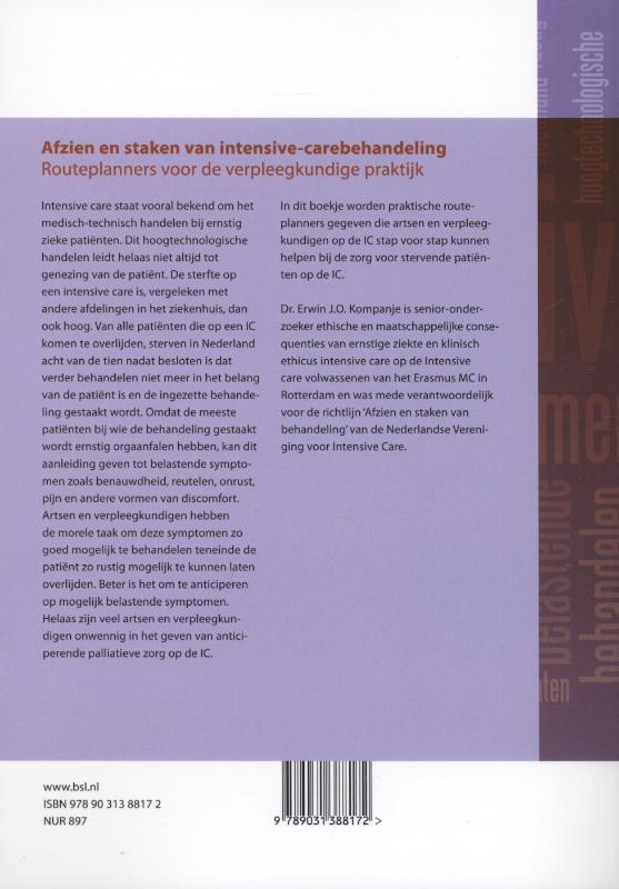 Weitere Ansicht: Afzien En Staken Van Intensive-Carebehandeling | Erwin J.O. Kompanje