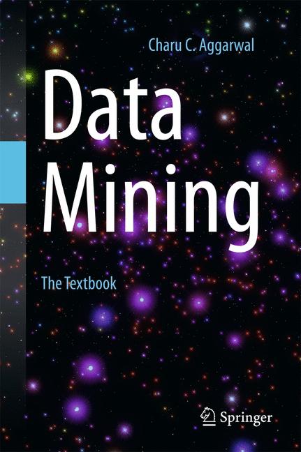 Weitere Ansicht: Data Mining | Charu C. Aggarwal