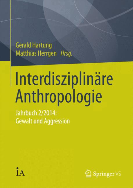 Weitere Ansicht: Interdisziplinäre Anthropologie