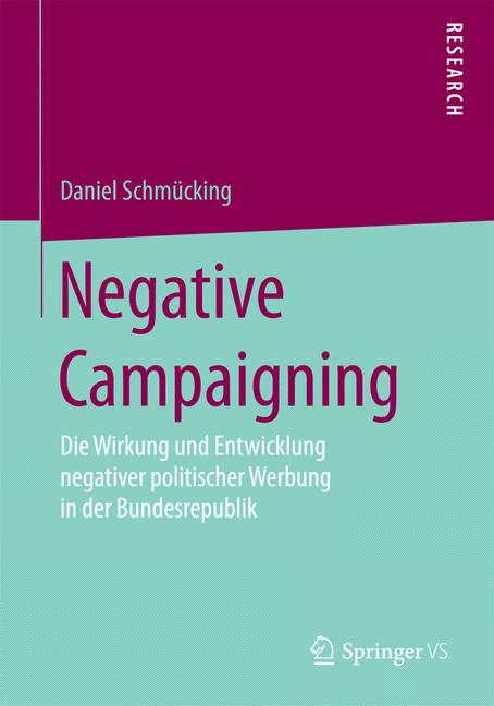 Weitere Ansicht: Negative Campaigning | Daniel Schmücking