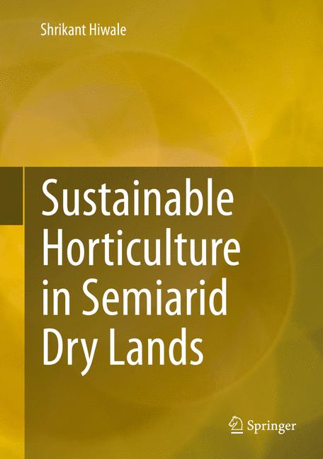 Weitere Ansicht: Sustainable Horticulture in Semiarid Dry Lands | Shrikant Hiwale