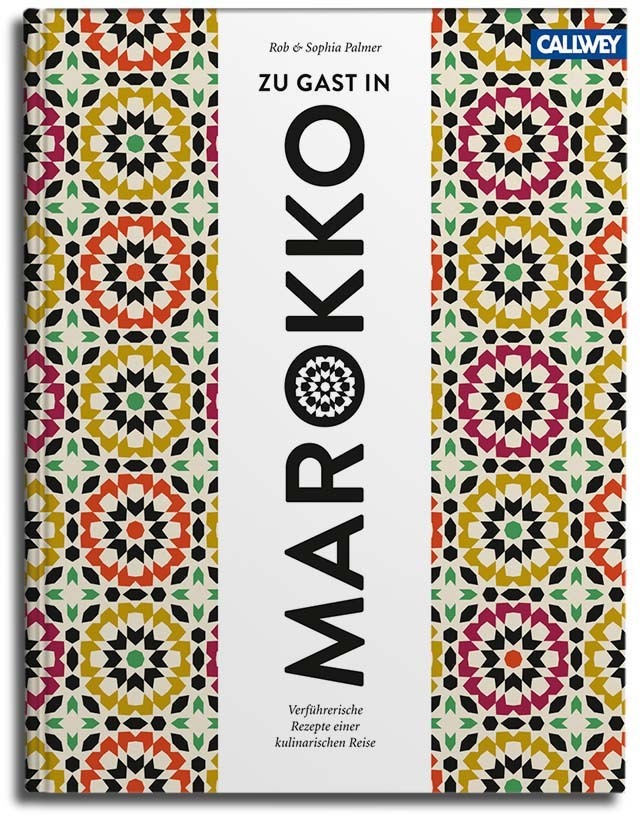 Produktbild: Zu Gast in Marokko | Sophia Palmer, Rob Palmer, Rob und Sophia Palmer