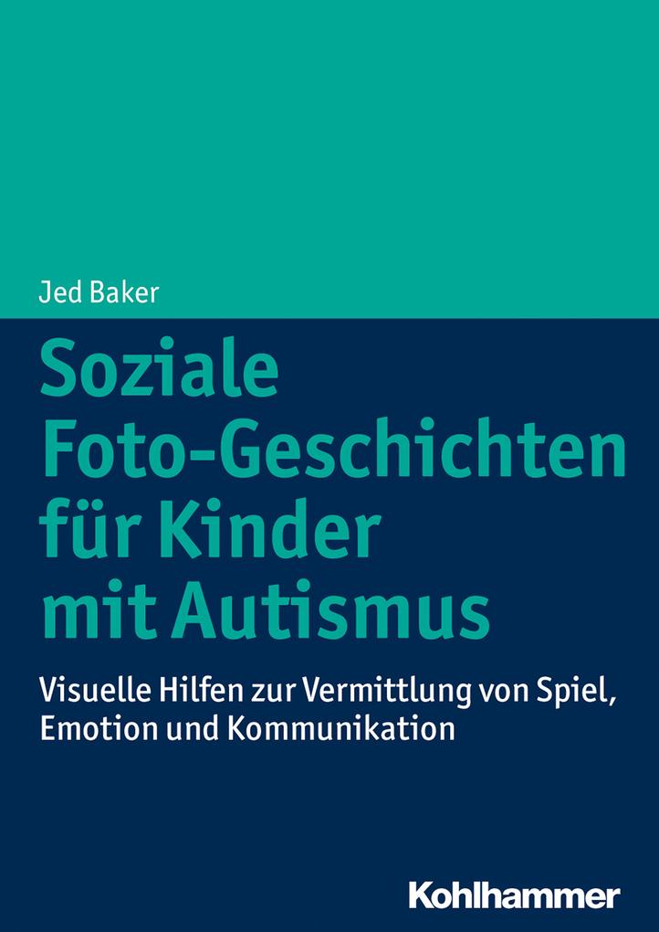 Produktbild: Soziale Foto-Geschichten für Kinder mit Autismus | Jed Baker