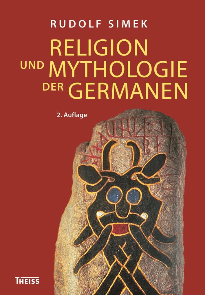 Produktbild: Religion und Mythologie der Germanen | Rudolf Simek