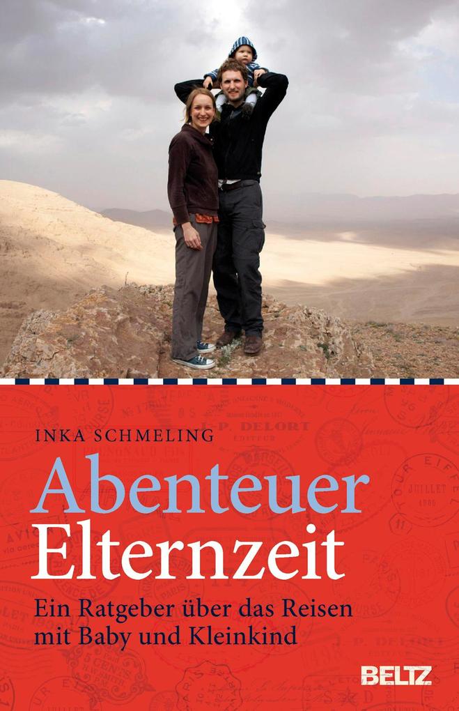 Produktbild: Abenteuer Elternzeit | Inka Schmeling