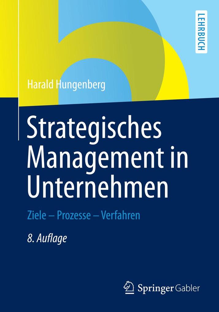 Produktbild: Strategisches Management in Unternehmen | Harald Hungenberg