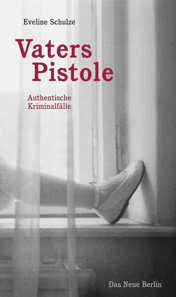 Produktbild: Vaters Pistole | Eveline Schulze
