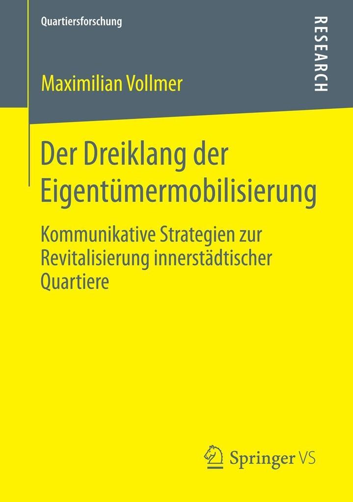 Produktbild: Der Dreiklang der Eigentümermobilisierung | Maximilian Vollmer