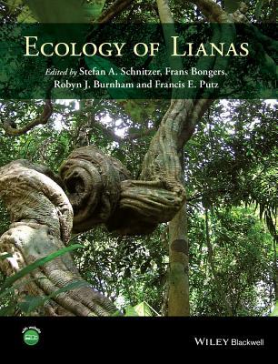 Produktbild: Ecology of Lianas | Stefan Schnitzer, Frans Bongers, Robyn J Burnham, Francis E Putz