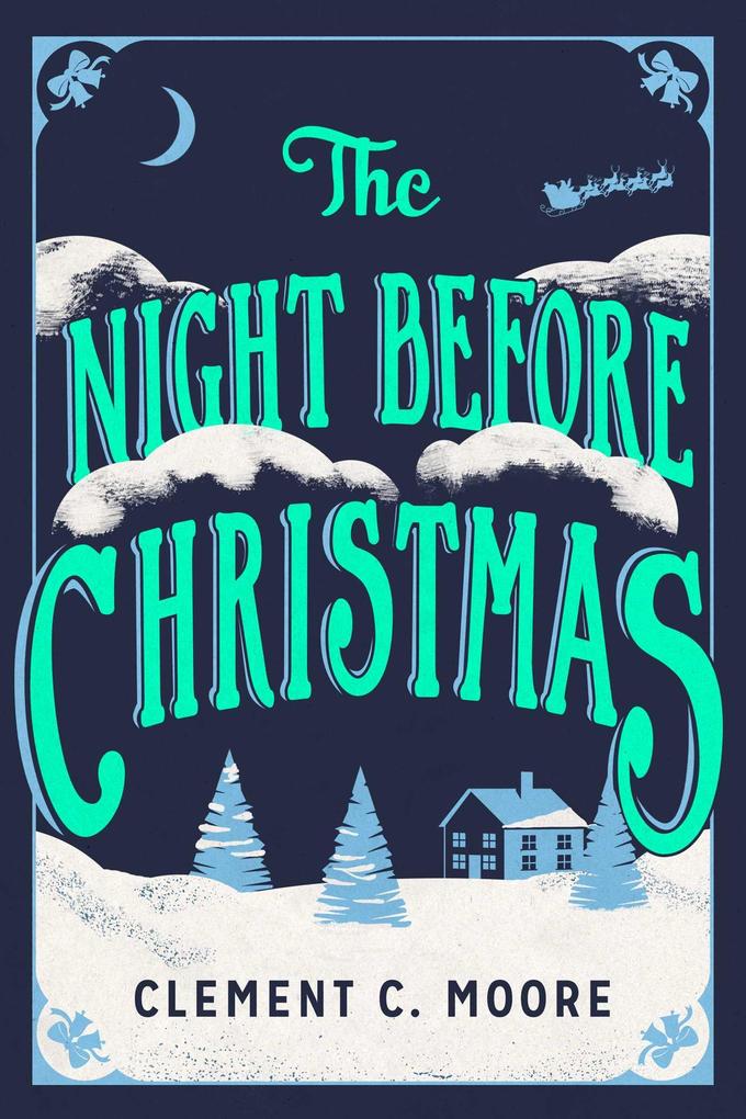 Produktbild: The Night Before Christmas | Clement C. Moore