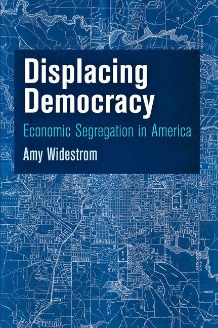 Produktbild: Displacing Democracy | Amy Widestrom