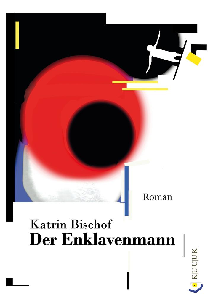 Produktbild: Der Enklavenmann | Katrin Bischof