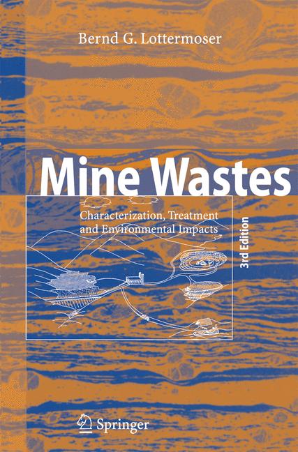 Weitere Ansicht: Mine Wastes | Bernd Lottermoser