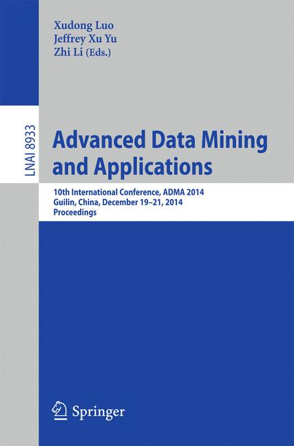 Weitere Ansicht: Advanced Data Mining and Applications