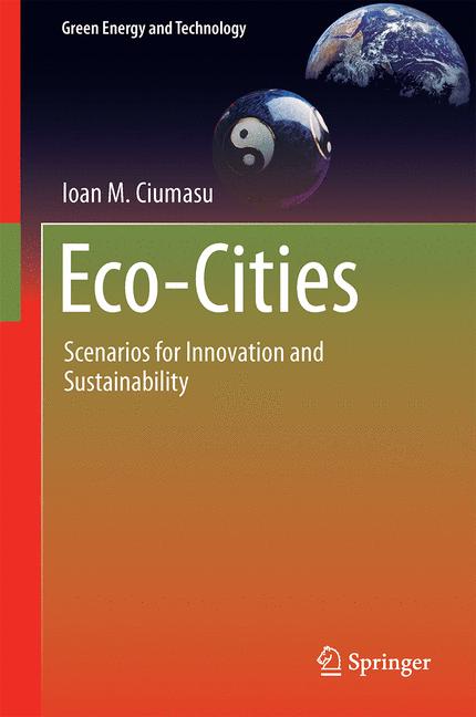 Weitere Ansicht: Eco-cities | Ioan M. Ciumasu