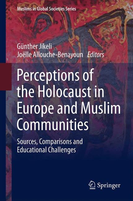 Weitere Ansicht: Perceptions of the Holocaust in Europe and Muslim Communities