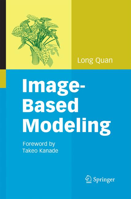 Weitere Ansicht: Image-Based Modeling | Long Quan