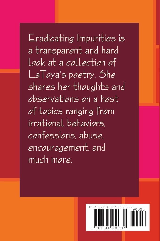 Weitere Ansicht: Eradicating Impurities | LaToya "Boyce" Wells