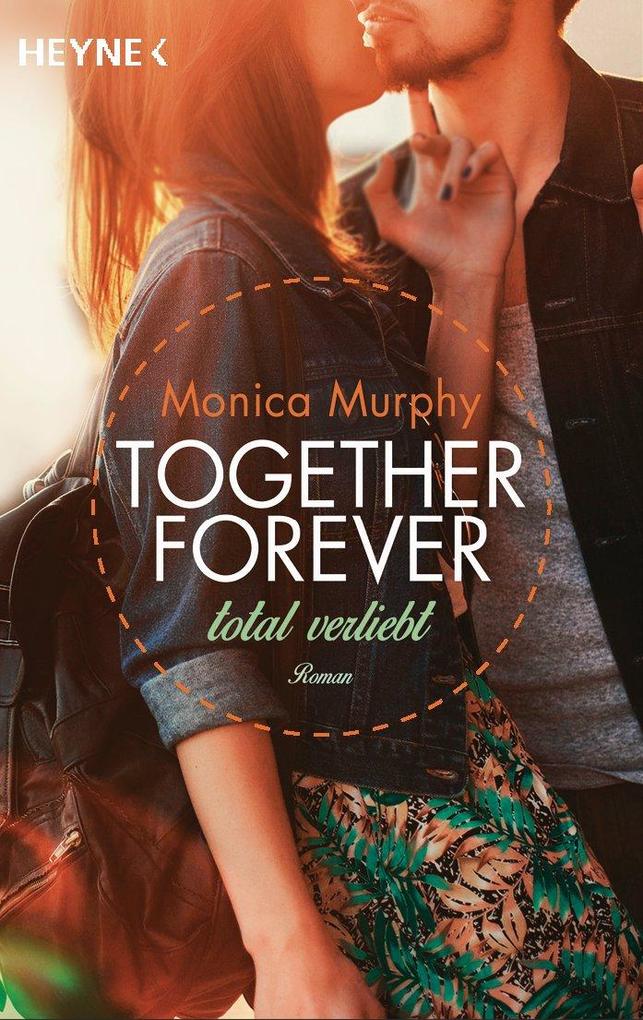 Produktbild: Total verliebt | Monica Murphy
