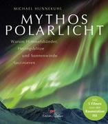 Mythos Polarlicht