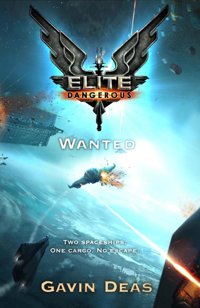 Produktbild: Elite Dangerous: Wanted | Gavin Deas