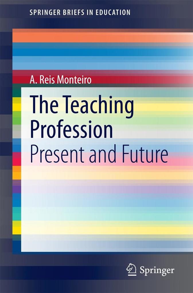 Produktbild: The Teaching Profession | A. Reis Monteiro