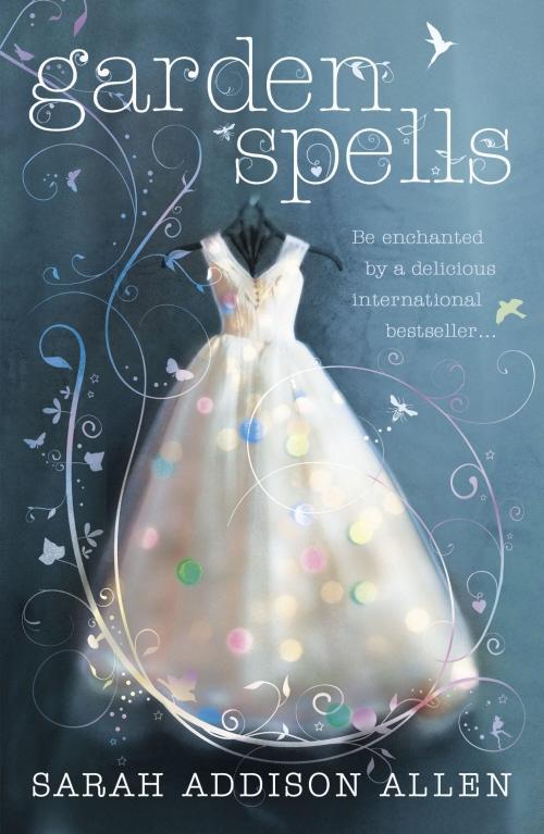 Produktbild: Garden Spells | Sarah Addison Allen