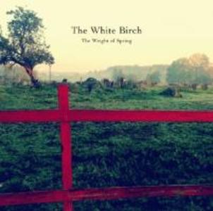 Produktbild: The Weight Of Spring | The White Birch