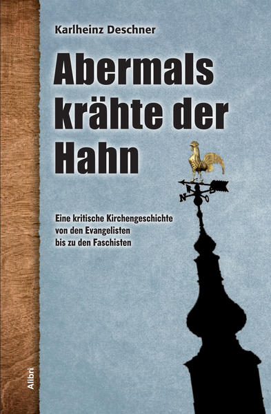 Produktbild: Abermals krähte der Hahn | Karlheinz Deschner