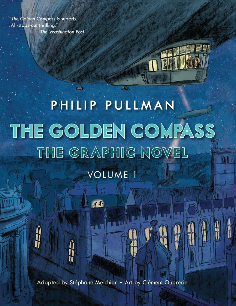 Produktbild: The Golden Compass Graphic Novel, Volume 1 | Philip Pullman