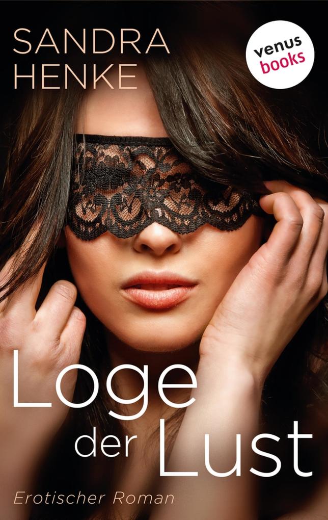 Produktbild: Loge der Lust | Sandra Henke