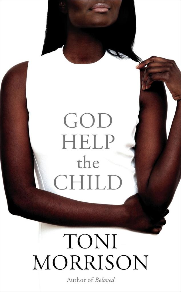 Produktbild: God Help the Child | Toni Morrison