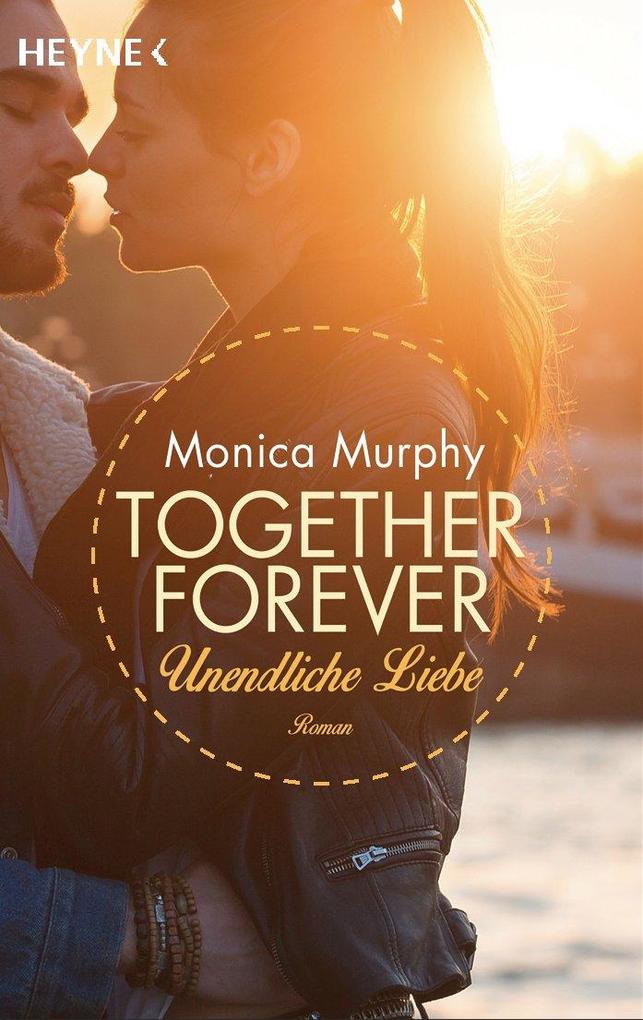 Produktbild: Unendliche Liebe | Monica Murphy