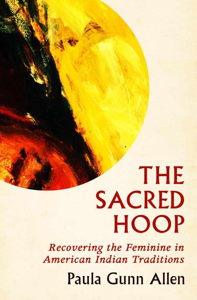 Produktbild: The Sacred Hoop | Paula Gunn Allen