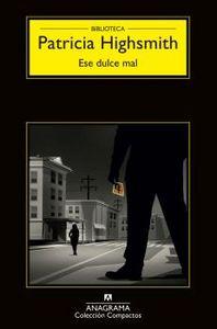 Produktbild: Ese Dulce Mal | Patricia Highsmith
