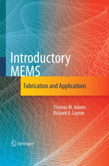 Weitere Ansicht: Introductory MEMS | Thomas M. Adams, Richard A. Layton