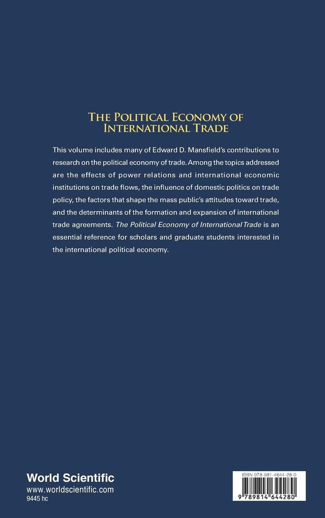 Weitere Ansicht: POLITICAL ECONOMY OF INTERNATIONAL TRADE, THE | Mansfield Edward D