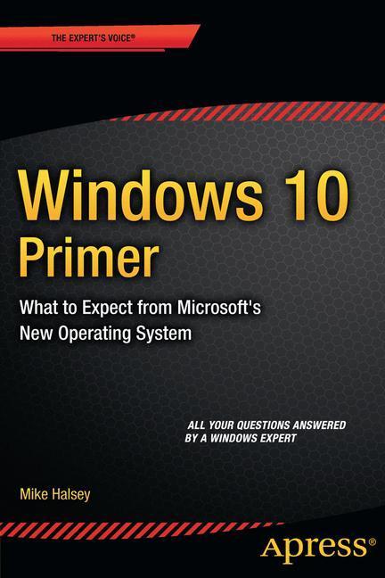 Weitere Ansicht: Windows 10 Primer | Mike Halsey