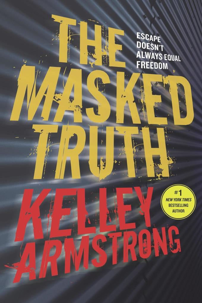 Produktbild: The Masked Truth | Kelley Armstrong