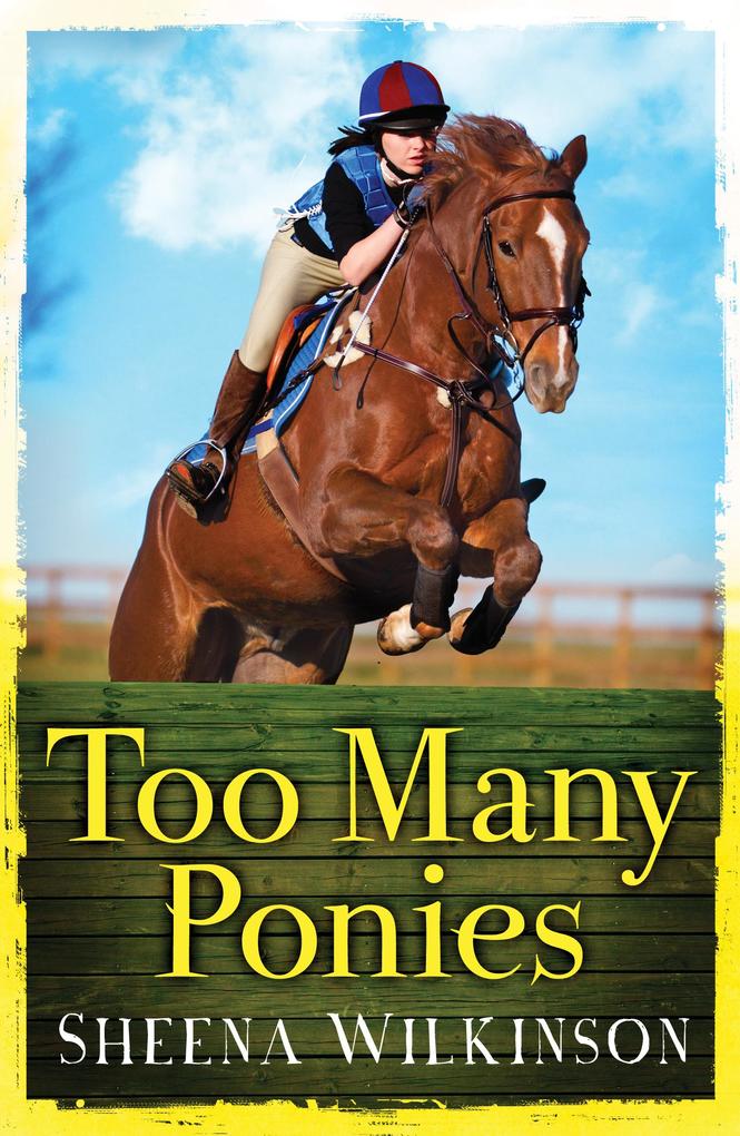 Produktbild: Too Many Ponies | Sheena Wilkinson