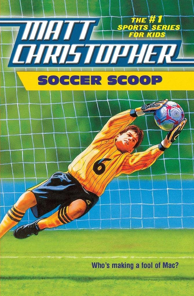 Produktbild: Soccer Scoop | Matt Christopher