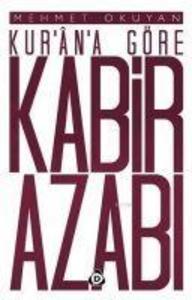 Produktbild: Kurana Göre Kabir Azabi | Mehmet Okuyan