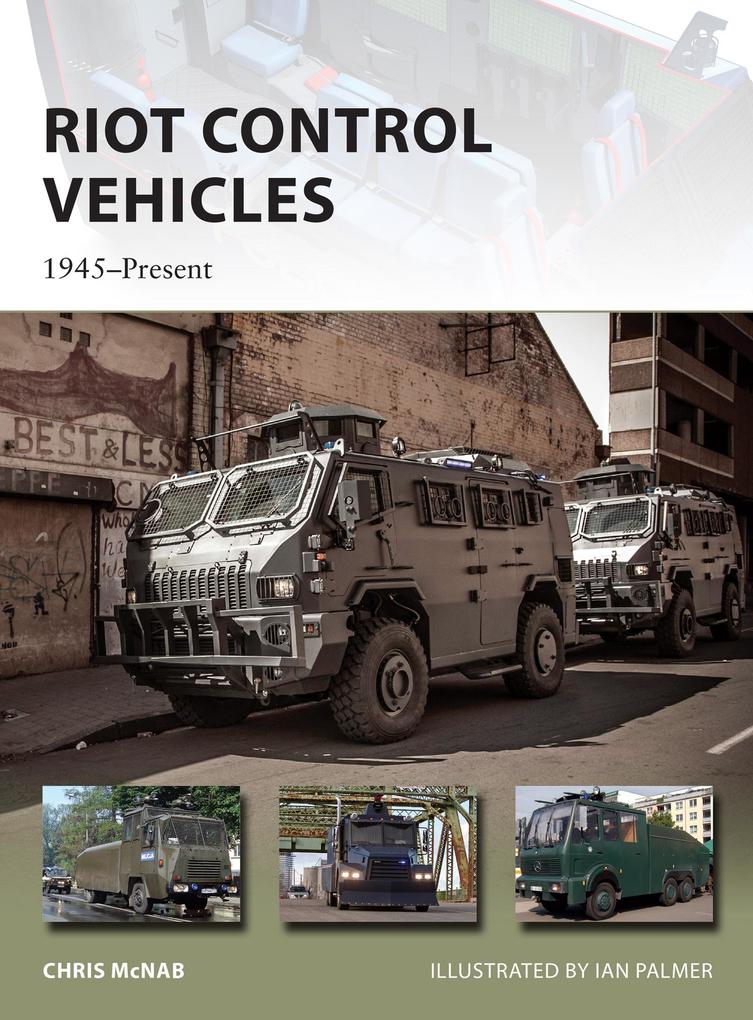 Produktbild: Riot Control Vehicles | Chris McNab